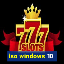 iso windows 10